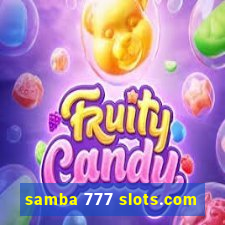 samba 777 slots.com